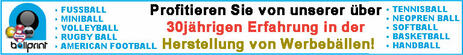 Profitieren Sie von unserer über 30jährigen Erfahrung in der Herstellung von Werbebällen